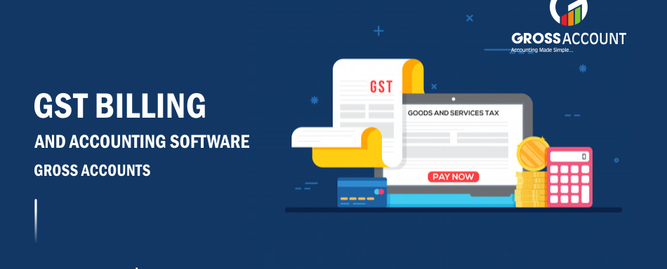 GST Billing And Accounting Software - Review And Benefits