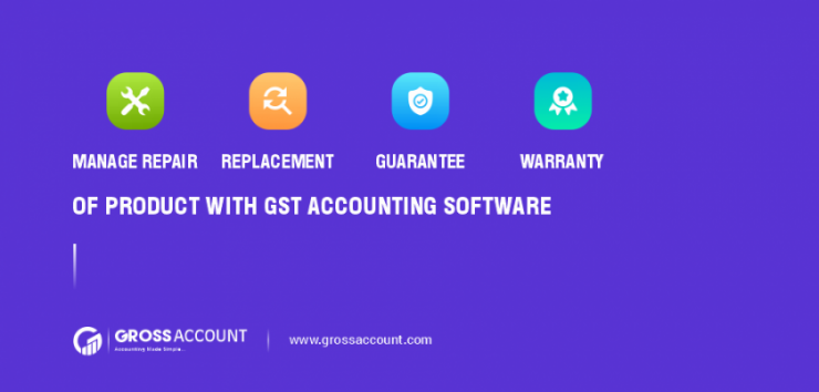 Manage, Repair And Replacement Under GST