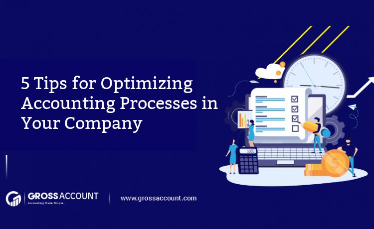 Tips for Optimizing Accounting Processes