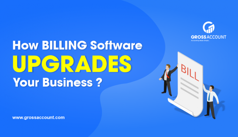 How billing software upgrade your business