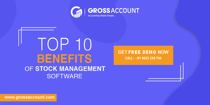 benefits of Stock management software