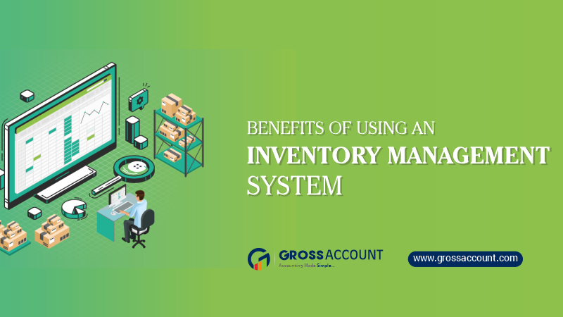 Benefits of using an inventory management system