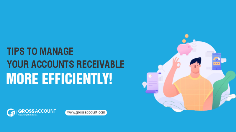 Manage your account receivable more effectively