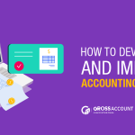 How To Develop and Improve The Accounting System