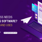 Why Every Business Needs Accounting Software? Its Benefits and Uses